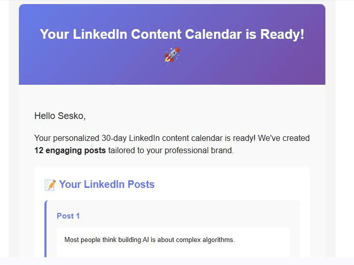 Delivered email showing a 30-day LinkedIn content calendar with 12 generated posts.